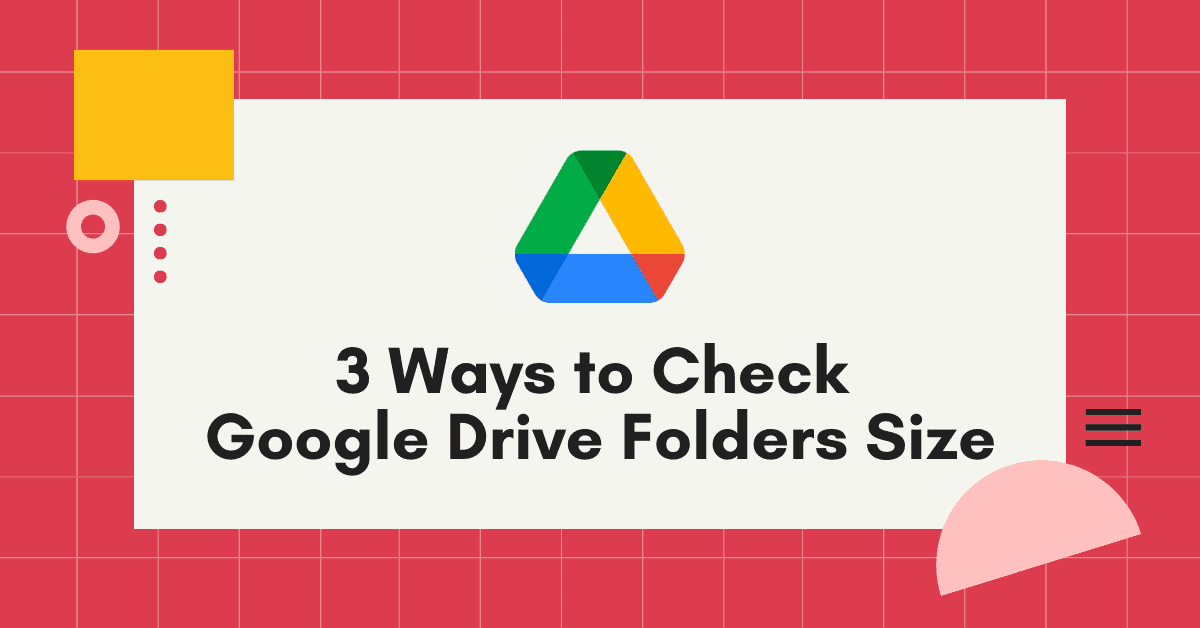 How To Check The Size Of Google Drive Folders